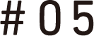 #05
